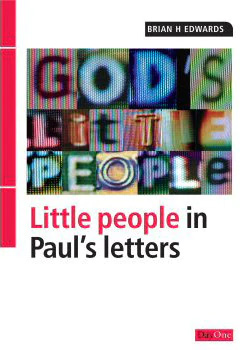 Little people in Paul’s letters